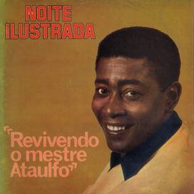 Revivendo o Mestre Ataulfo - 1969 • Álbum