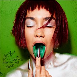 My Ego Told Me To - 2026 • Álbum
