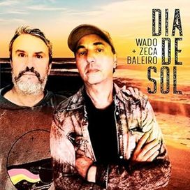 Dia de Sol (part. Wado) - 2024 • Single/EP