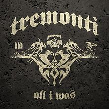 All I Was - 2012 • Álbum