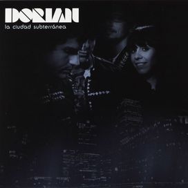 La Ciudad Subterránea - 2009 • Álbum