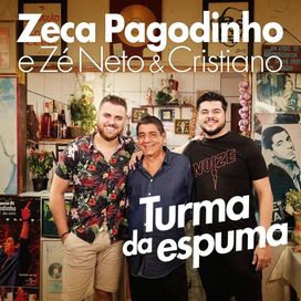Turma da Espuma (part. Zé Neto e Cristiano) - 2021 • Single/EP