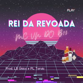 Rei da Revoada - 2022 • Sencillo/EP
