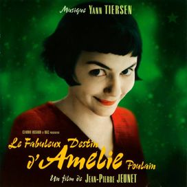 Le Fabuleux Destin d'Amélie Poulain (Bande Originale du Film) - 2001 • Álbum