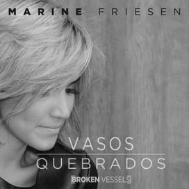 Vasos Quebrados (Broken Vessels) - 2017 • Single/EP