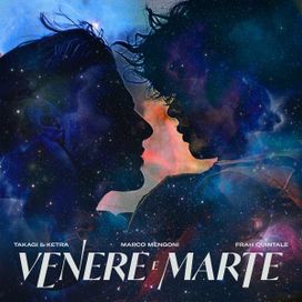 Venere e Marte (part. Marco Mengoni e Frah Quintale) - 2021 • Single/EP