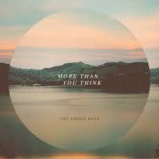 More Than You Think - 2013 • Álbum
