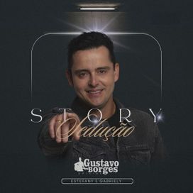 Story Sedução (part. Gustavo Borges) - 2024 • Sencillo/EP