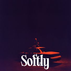 Softly - 2022 • Single/EP