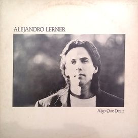 Algo Que Decir - 1987 • Álbum