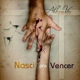 Nasci pra vencer - 2010 • Álbum