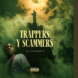 Trappers Y Scammers - 2024 • Álbum