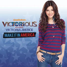 Make It In America (feat. Victoria Justice) - 2012 • Single/EP