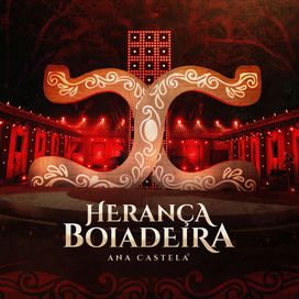 Herança Boiadeira (Ao Vivo) - 2024 • Álbum