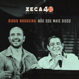Não Sou Mais Disso (part. Diogo Nogueira) - 2025 • Single/EP