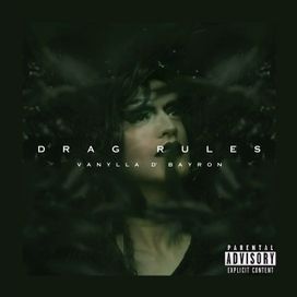 Drag Rules - 2018 • Álbum