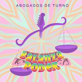 La Balanza del Poder - Abogados de Turno