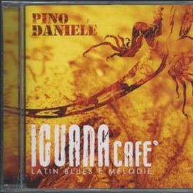 Iguana Cafè (Latin Blues e Melodie) - 2005 • Álbum