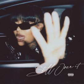 Still Over It - 2021 • Álbum