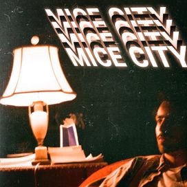 Mice City - 2020 • Single/EP