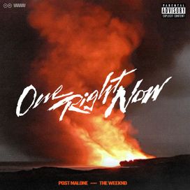 One Right Now (feat. Post Malone) - 2021 • Single/EP