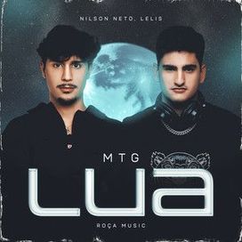 MTG Lua (part. LELIS) - 2024 • Single/EP