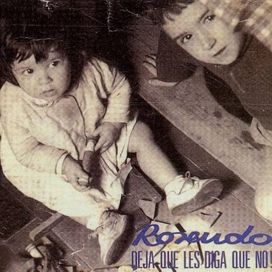 Deja Que Les Diga Que No! - 1991 • Álbum