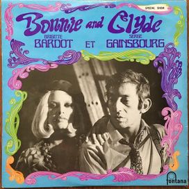 Bonnie and Clyde (part. Serge Gainsbourg) - 1968 • Álbum