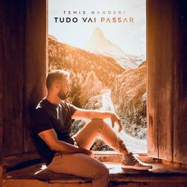 Tudo Vai Passar - 2019 • Sencillo/EP
