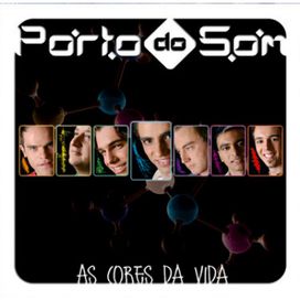 As Cores da Vida - 2007 • Álbum
