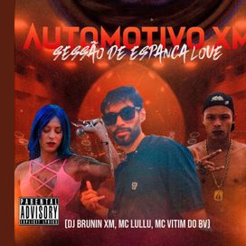 Automotivo xm, Sessao de Espanca Love - 2023 • Single/EP