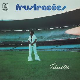 Frustrações - 1973 • Álbum