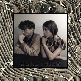 Something - 2012 • Álbum