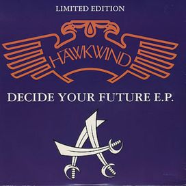 Decide Your Future - 1993 • Single/EP