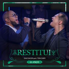 Restitui (part. Davi Sacer) - 2019 • Sencillo/EP