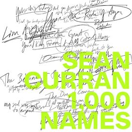 1,000 Names - Sean Curran