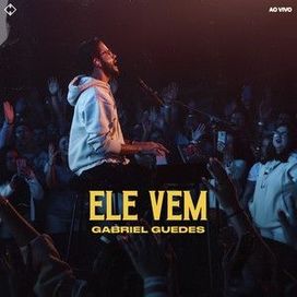 Ele Vem - 2023 • Single/EP