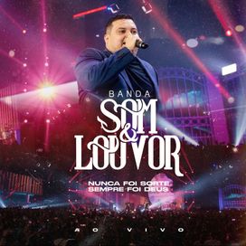 Nunca Foi Sorte, Sempre Foi Deus (Ao Vivo) - 2022 • Single/EP