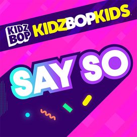 Say So - 2020 • Single/EP