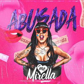 Abusada - MC Mirella