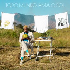 Todo Mundo Ama o Sol - 2021 • Álbum