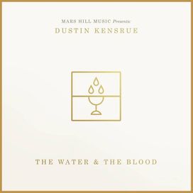 The Water &amp; The Blood - 2013 • Álbum
