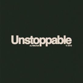 Unstoppable - 2019 • Sencillo/EP