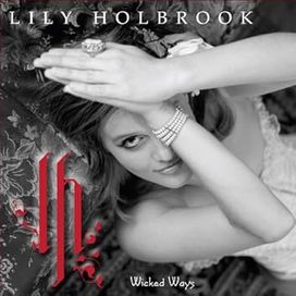 Wicked Ways - 2008 • Álbum