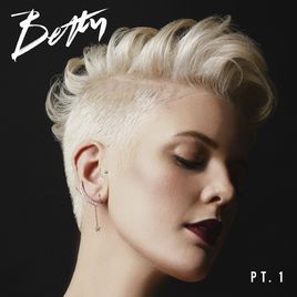 Betty, Pt.1 - 2018 • Álbum