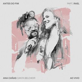 Antes do Fim (part. Rael) (Ao Vivo) - 2023 • Single/EP