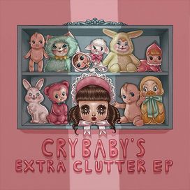 Cry Baby's Extra Clutter - 2016 • Single/EP