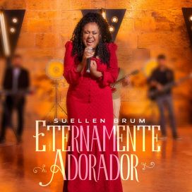 Eternamente Adorador - 2022 • Sencillo/EP