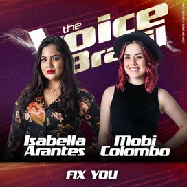 Fix You (Ao Vivo No Rio de Janeiro / 2019) (feat. Isabella Arantes) - 2019 • Single/EP