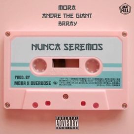 Nunca Seremos - 2017 • Single/EP
